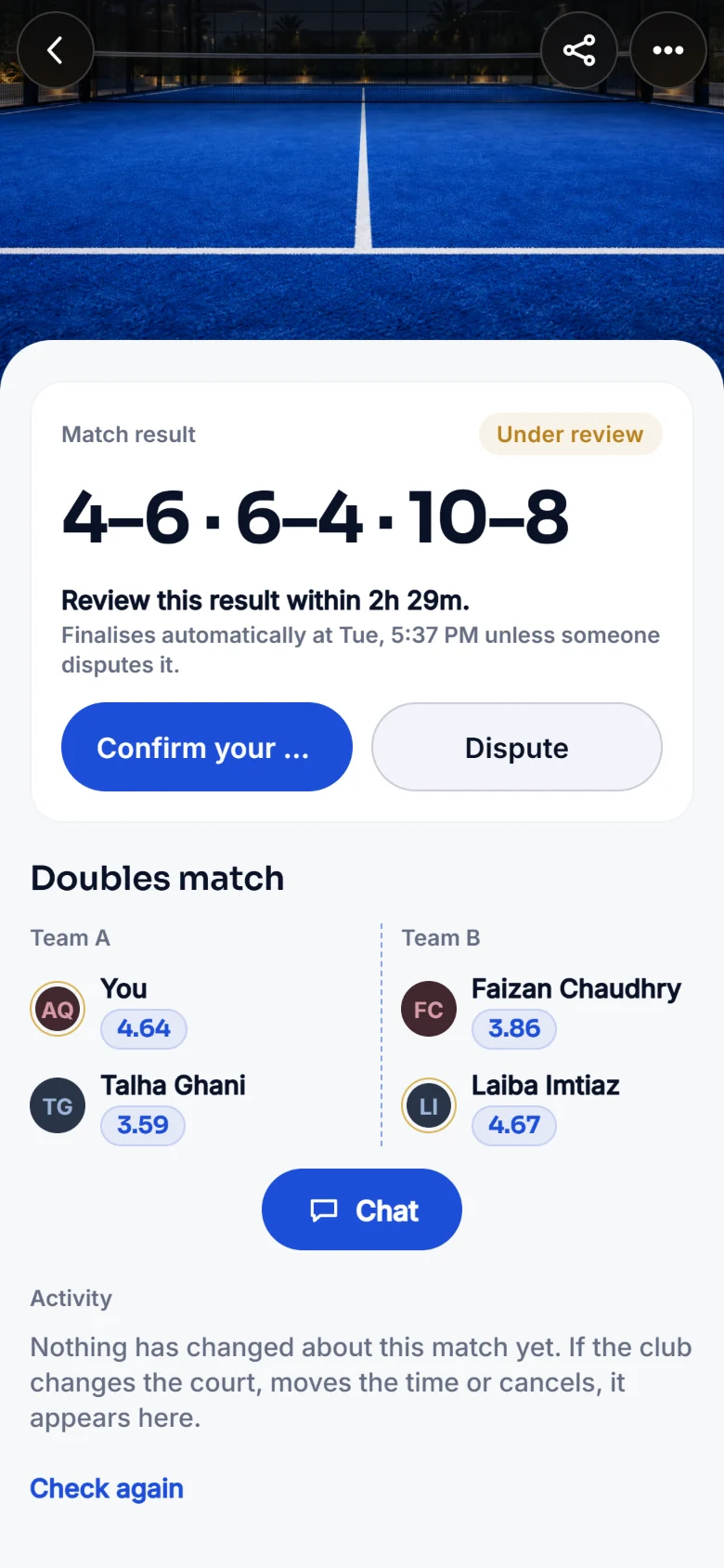 A match result waiting for confirmation